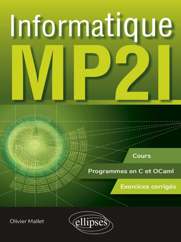 ellipses-informatique-mp2i-cours-exercices-programme-en-C-et-ocaml.jpg