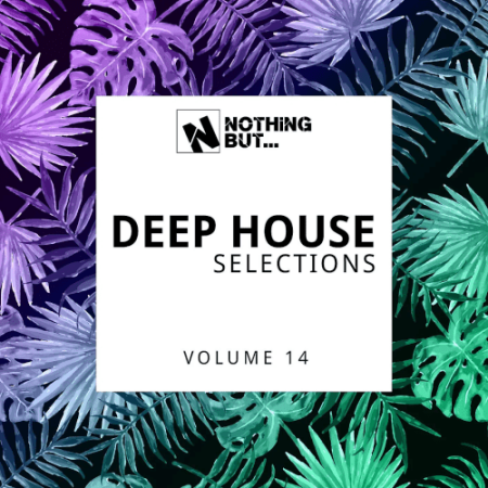 33f0d9e9 d62f 4999 9e5d 2f399f3c1440 - VA - Nothing But... Deep House Selections Vol.14 (2022)