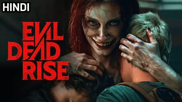 Evil Dead Rise (2023) [Hindi-English]