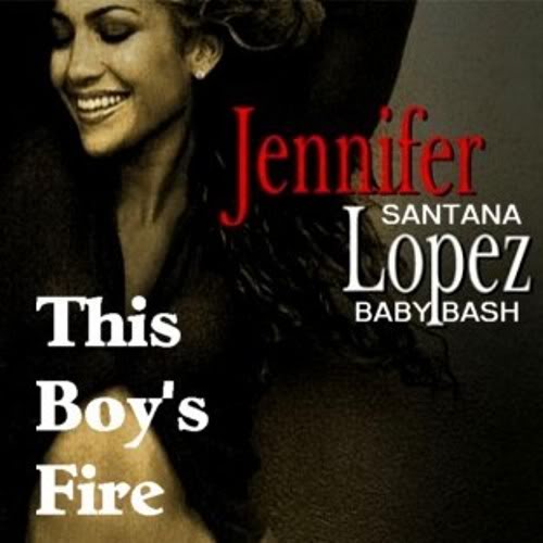 [Slika: JLo-Ft-Santana-Baby-Bash-This-Boy-s-Fire-fr.jpg]