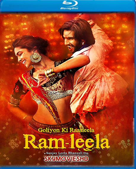  Goliyon Ki Raasleela Ram Leela (2013) Hindi 720p BluRay x264 AAC 5.1 ESubs Full Bollywood Movie [1.5GB] Full Movie Download