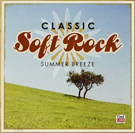 VA   Time Life Classic Soft Rock: Summer Breeze (2006)