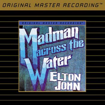 Madman Across The Water (1971) [1989 MFSL Remastered]