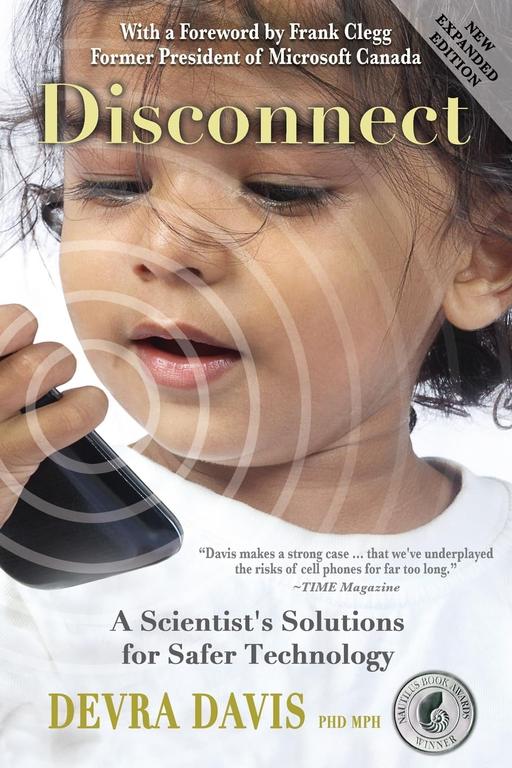Disconnect: A scientist^s solutions for safer technology