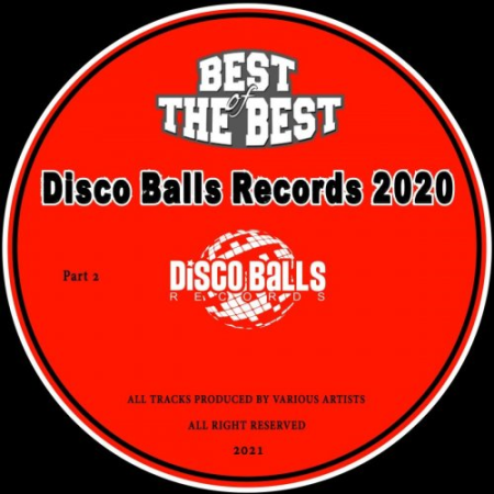 VA - Best Of Disco Balls Records Vol 2 (2021)