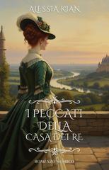 Alessia Kian – I peccati della Casa dei Re (2025)