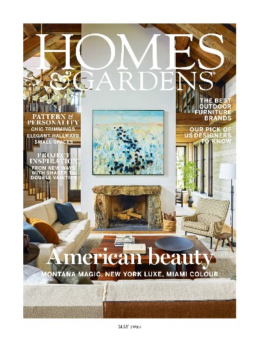 Homes & Gardens UK - May / 2023