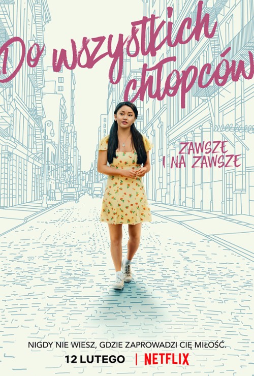 Do wszystkich chłopców: Zawsze i na zawsze / To All the Boys: Always and Forever, Lara Jean (2021)  PL.1080p.NF.WEB-DL.X264-J / Polski Lektor