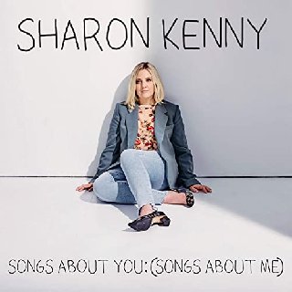 Sharon Kenny -  Songs About You: (Songs About Me) (2020) .mp3 - 320 kbps