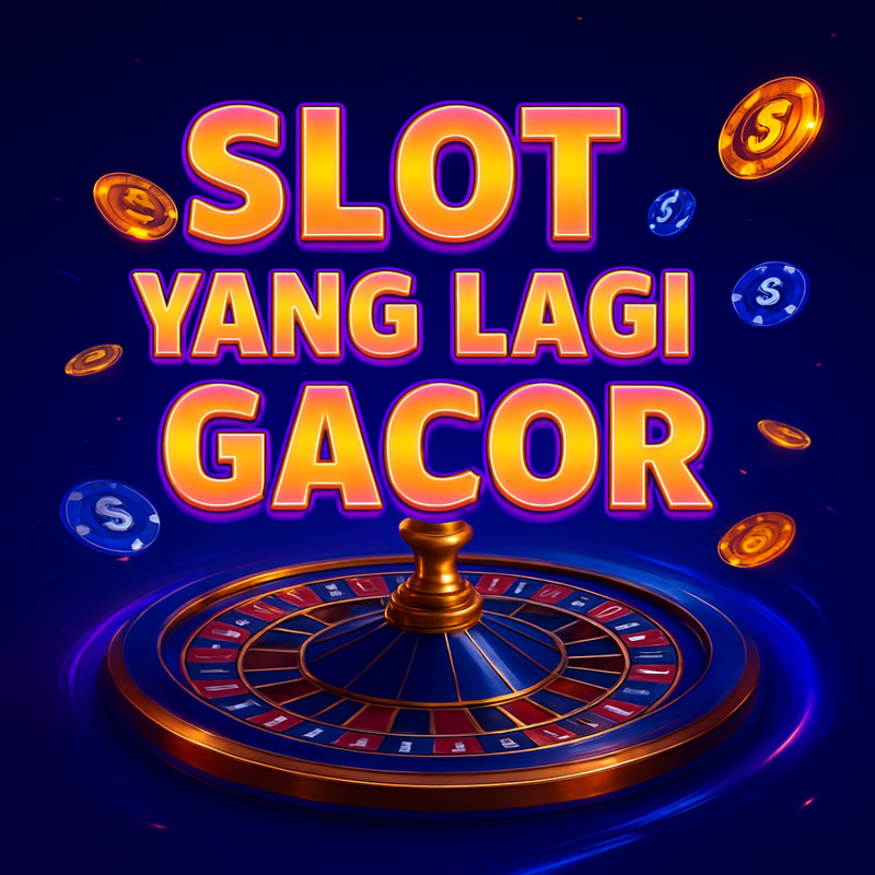 SLOT YANG LAGI GACOR : Link Daftar Slot Gacor Viral Gampang Jp 2025