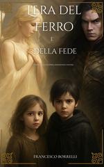 Francesco Borrelli – L’era del ferro e della fede (2026)