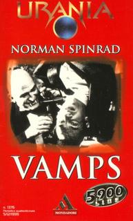 Norman Spinrad - Vamps (1999)