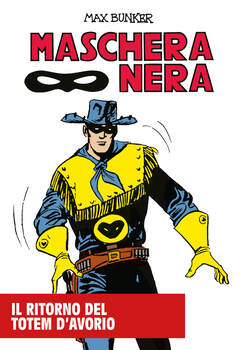 Maschera Nera 24 - Il ritorno del totem d'avorio (2025)
