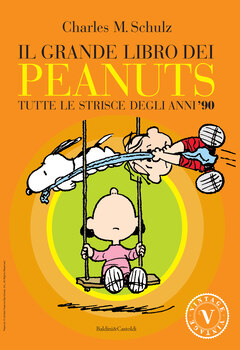 Il grande libro dei Peanuts 04 - Tutte le strisce degli anni '90 (2006)