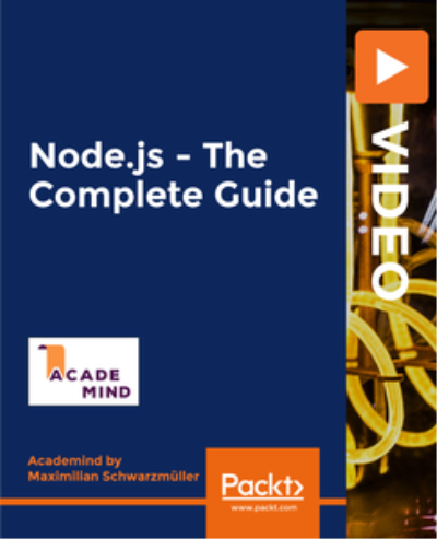 NodeJS - The Complete Guide [2019]