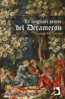 Giovanni Boccaccio - Le migliori storie del Decameron (2024)