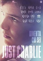 Just Charlie - Diventa Chi Sei (2017) WebDL 1080p E-AC3 ITA