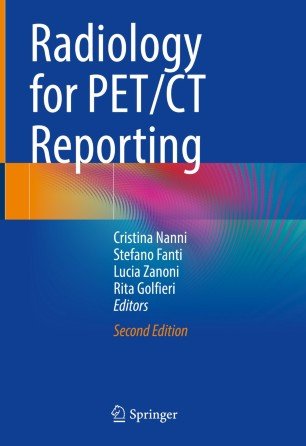 Radiology for PET/CT Reporting, 2nd Edition