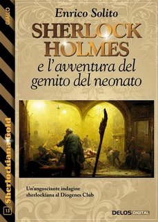 Enrico Solito - Sherlock Holmes e l'avventura del gemito del neonato (2023)