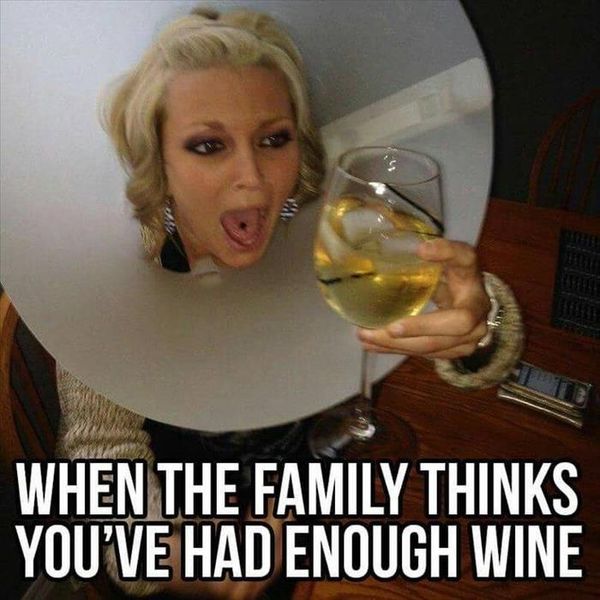 u-had-enough-wine-says-fam.jpg