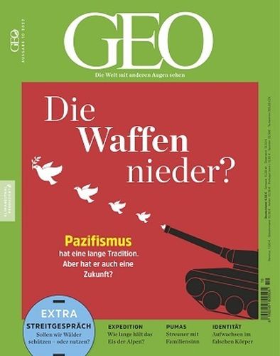 Cover: Geo Die Welt mit anderen Augen sehen Magazin No 10 Oktober 2022 Cover: Geo Die Welt mit anderen Augen sehen Magazin No 10 Oktober 2022