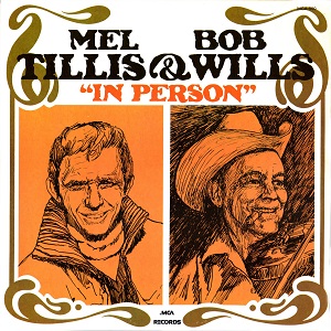 Mel Tillis - Discography Mel-Tillis-Bob-Wills-Mel-Tillis-Bob-Wills-In-Person