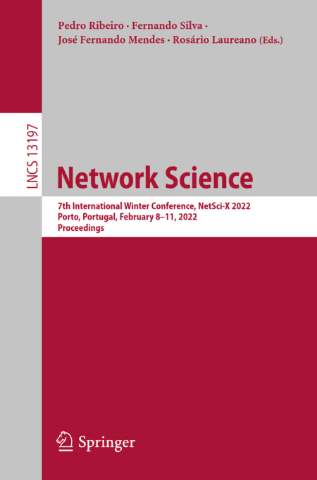 Network Science: 7th International Winter Conference, NetSci-X 2022