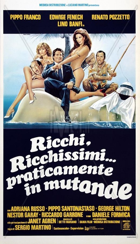 Ricchi, ricchissimi... praticamente in mutande (1982) mkv FullHD 1080p WEBDL ITA Subs