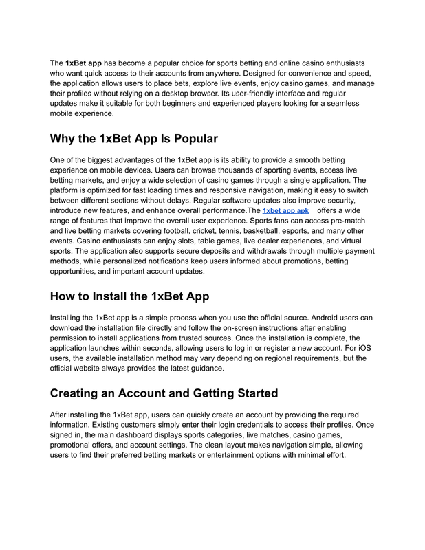 Exploring the Best Features of the 1x Bet App
