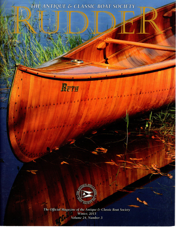 Image for RUDDER: The Official Magazine of the Antique & Classic Boat Society. Vol. 24, No. 3: Winter 2015.