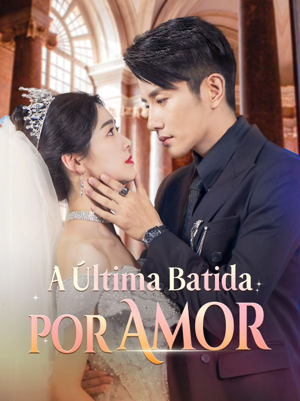 Pôster de A ÚLTIMA BATIDA POR AMOR