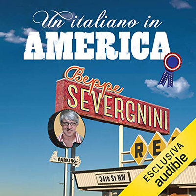 Beppe Severgnini - Un italiano in America (2019) (mp3 - 128 kbps)