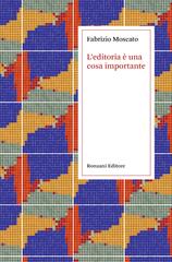 Fabrizio Moscato – L’editoria è una cosa importante (2026)