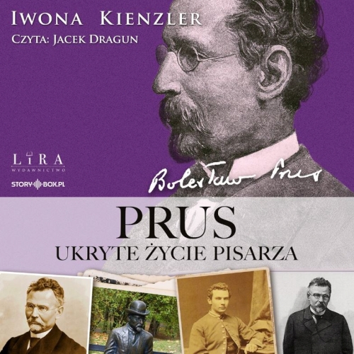 Kienzler Iwona - Prus. Ukryte życie pisarza (2026)