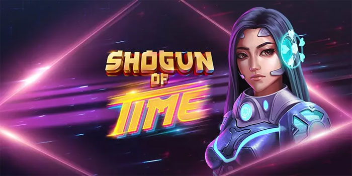 Petualangan Samurai Modern Di Slot Shogun Of Time