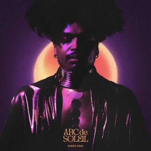 Arc-De-Soleil-Lumin-Rain-24BIT-WEB-FLAC-2025-ENVi-ED.jpg