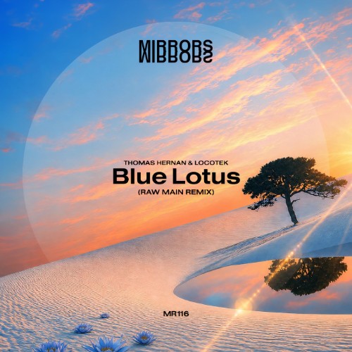 Thomas Hernan, Locotek - Blue Lotus (Raw Main Remix) (2026) MP3