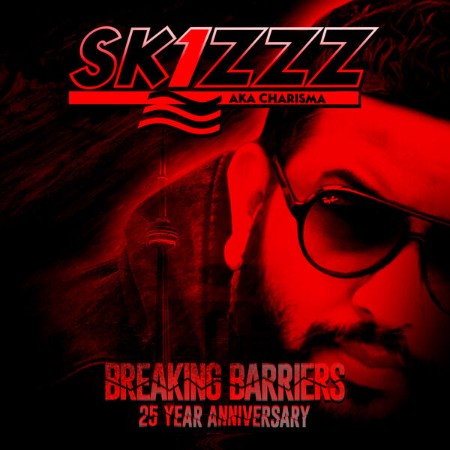 Skizzz a Charisma - Breing Barriers (25 Year Anniversary) (2025)