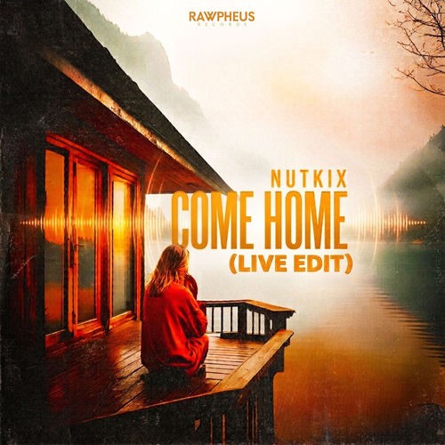Nutkix - Come Home (Live Edit) (2026) MP3