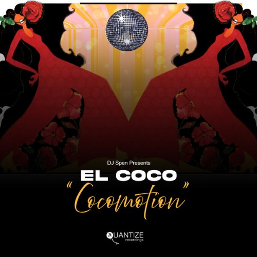 DJ Spen Presents El Coco - Cocomotion (2026)