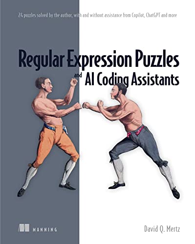 Regular Expression Puzzles and AI Coding Assistants: 24 puzzles solved by the author, with and without assistance