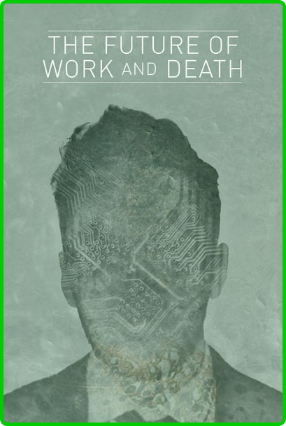 The-Future-Of-Work-And-Death-2016-1080p-WEBRip-YTS-MX.png