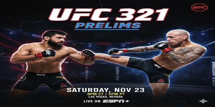 نزالات تمهيدية UFC 321 Prelims | بث مباشر نزالات تمهيدية UFC 321 في أبوظبي | بث مباشر، موعد وتوقيت، وتحليل النزالات
