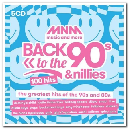 VA - MNM Back To The 90s & Nillies - 100 Hits (2020)