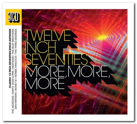 ee4ecc33 bb99 4c1b af43 6d549d5b2ee8 - VA - Twelve Inch Seventies - More More More [3CD Box Set] (2017)