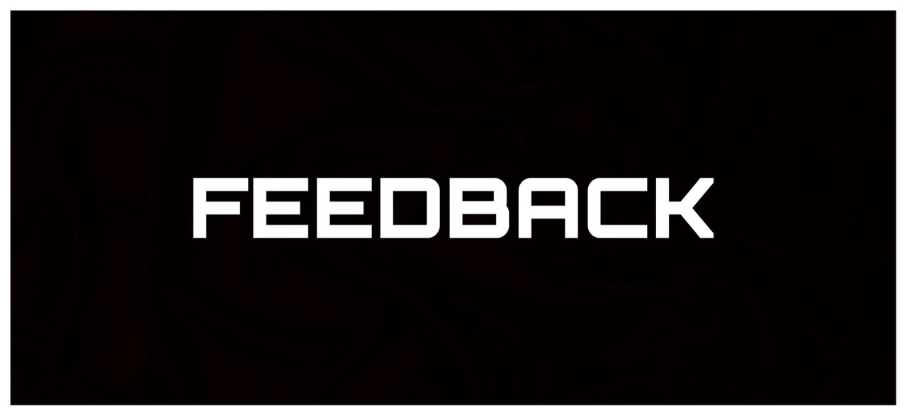 Feedback