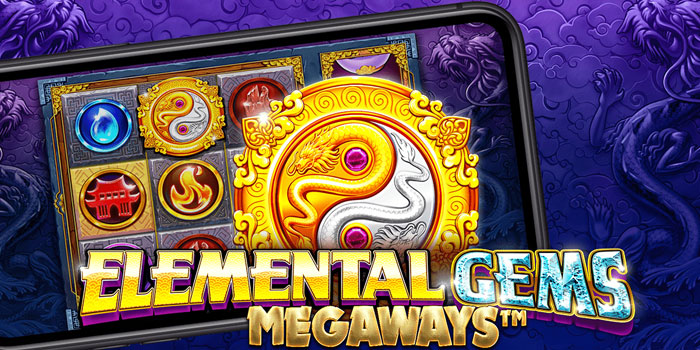 Trik Menang Cepat Di Slot Elemental Gems Megaways
