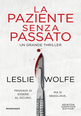 Leslie Wolfe - La paziente senza passato (2025)
