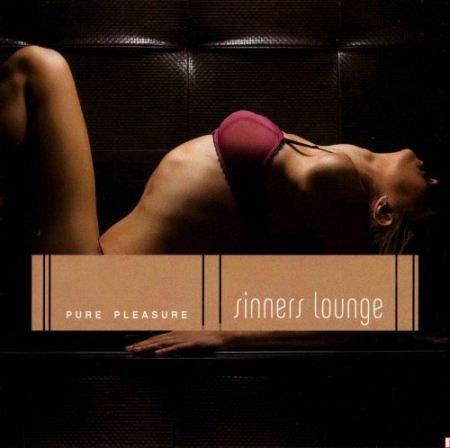 VA - Sinners Lounge - Pure Pleasure (2008)