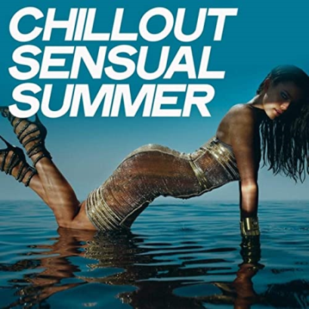 VA - Chillout Sensual Summer (Chillout Summer Music 2020) 2020